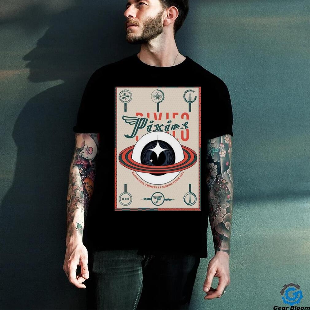 Pixies Bossanova X Trompe Le Monde March Tour 2024 Big Eye Tour Tea Towel Wall Decor Poster shirt Pixies Bossanova X Trompe Le Monde March Tour 2024 Big Eye Tour Tea Towel Wall Decor Poster shirt