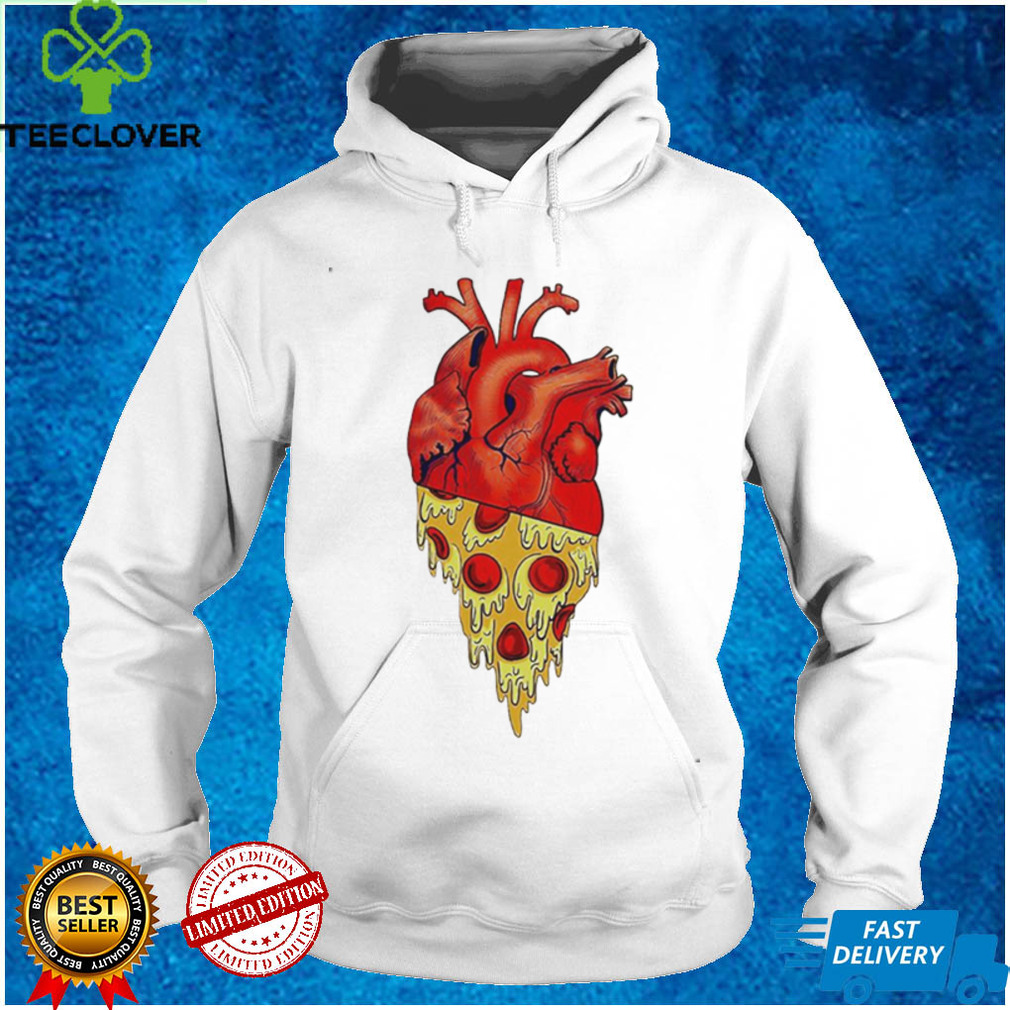 Pizza heart you are what you eat shirt
