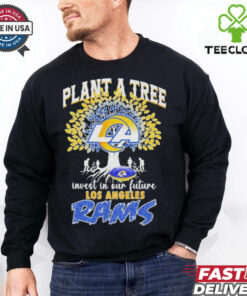 Plant A Tree Invest In Our Future Los Angeles Rams T shirts