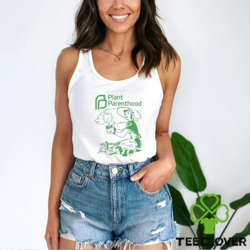 Plant Parenthood Shirt