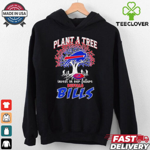 Plant a tree invest in out future Buffalo Bills shirt