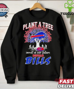 Plant a tree invest in out future Buffalo Bills shirt