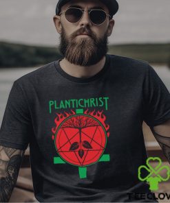 Plantichrist hoodie, sweater, longsleeve, shirt v-neck, t-shirt