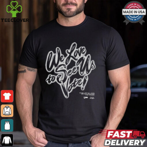Playa Society x When We All Vote We Love to See Us Vote t shirt