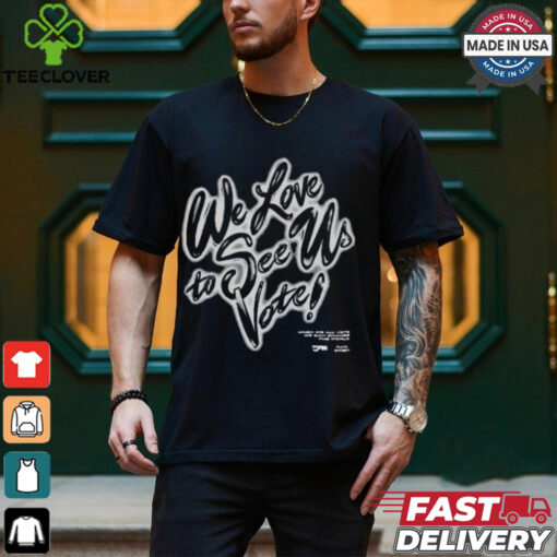 Playa Society x When We All Vote We Love to See Us Vote t shirt