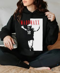 Playmaker The Rush Podcast Mad Maxx Shirt