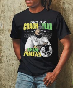 Plinio Cruz Coach Of The Year Team Poatan Shirt