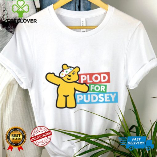 Plod For Pudsey hoodie, sweater, longsleeve, shirt v-neck, t-shirt