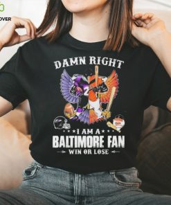 Poe and The Oriole Bird damn right I am a Baltimore fan win or lose shirt