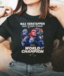 Max Verstappen Back To Back To Back 2023 World Champion T Shirt 3 Max Verstappen Back To Back To Back 2023 World Champion T Shirt