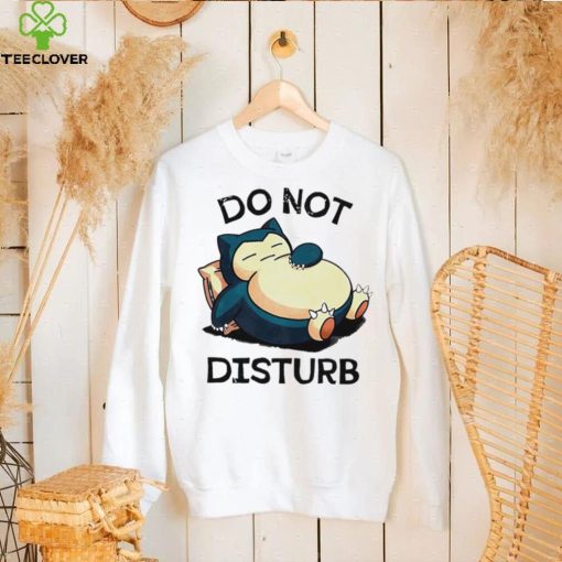 Pokemon Snorlax do not disturb funny hoodie, sweater, longsleeve, shirt v-neck, t-shirt