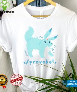 Pokemon provoke hoodie, sweater, longsleeve, shirt v-neck, t-shirt