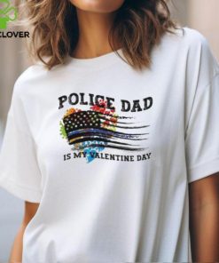 Police dad is my valentine day Love Tee Us Flag Hearts hoodie, sweater, longsleeve, shirt v-neck, t-shirt