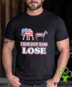 Political I hope both teams lose shirt