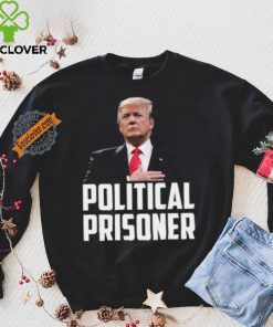 Political Prisoner Shirt Trump 2024 Campaign T Shirt Maga Tee Donald Trump Shirt 2024