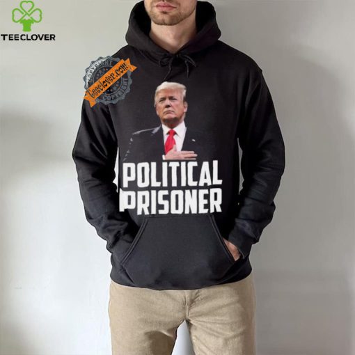 Political Prisoner Shirt Trump 2024 Campaign T Shirt Maga Tee Donald Trump Shirt 2024