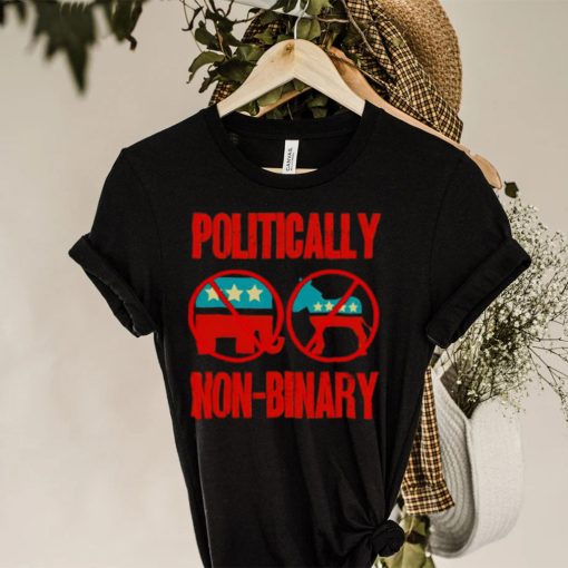 Politically Non Binary hoodie, sweater, longsleeve, shirt v-neck, t-shirt