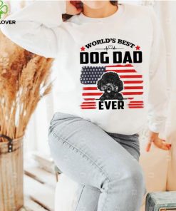 Poodle Dog World’s Best Dog Dad Ever Gift For Father’s Day Shirt