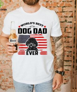 Poodle Dog World’s Best Dog Dad Ever Gift For Father’s Day Shirt