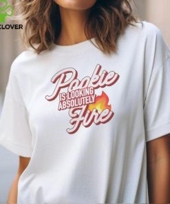 Pookie Is Looking Absolutely Fire shirt 1 Pookie Is Looking Absolutely Fire shirt