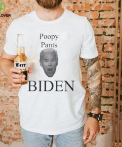 Poopy Pants Biden Funny Anti Biden T Shirt