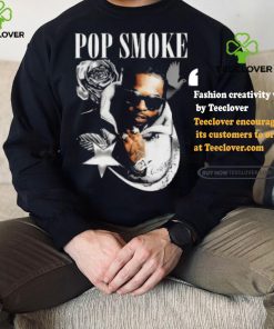 Pop Smoke Shirt Rapper Graphic hoodie, sweater, longsleeve, shirt v-neck, t-shirt