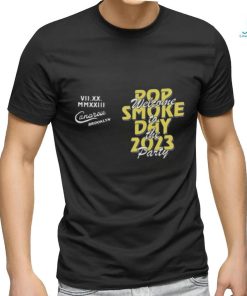 Pop Smoke Welcome To The Party 2023 Shirt