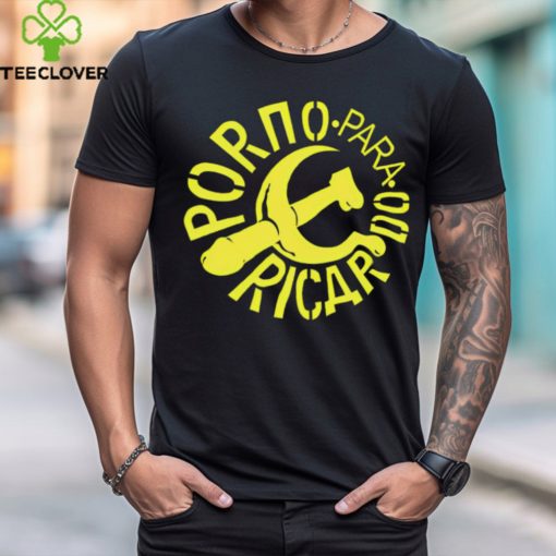 Porno para Ricardo rock para las masas hoodie, sweater, longsleeve, shirt v-neck, t-shirt