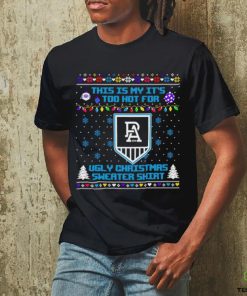 Port Adelaide Power this is my it’s too hot for ugly Christmas hoodie, sweater, longsleeve, shirt v-neck, t-shirt