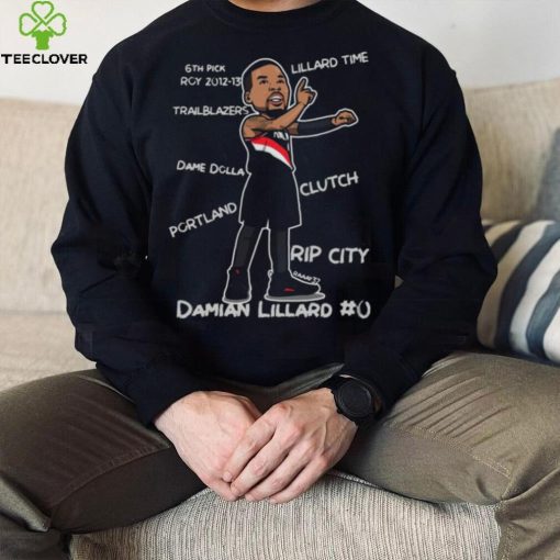 Portland Clutch Rip City Damian Lillard hoodie, sweater, longsleeve, shirt v-neck, t-shirt