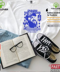Post Malone F 1000000000000 A Selection Of Country Songs By Posty And Friends Shirt