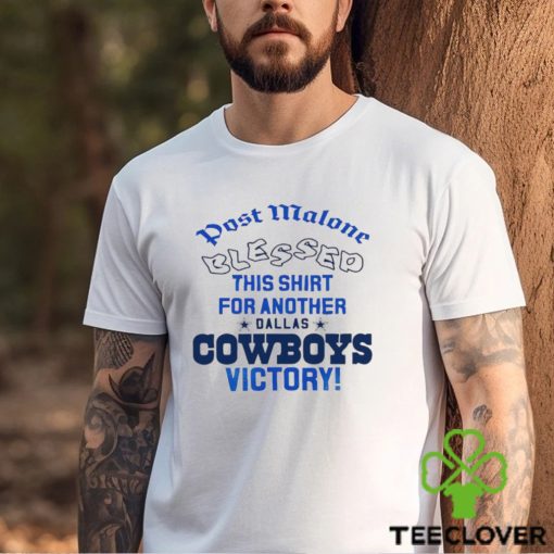 Post Malone blessed this hoodie, sweater, longsleeve, shirt v-neck, t-shirt for another Dallas Cowboys victory light hoodie, sweater, longsleeve, shirt v-neck, t-shirt