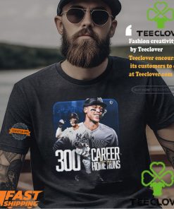 Poster 300 Career Home Runs Aaron Judge New York Yankees signature t shirt
