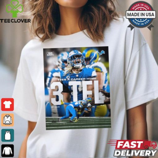 Poster Detroit Lions Alex Anzalone Ties A Career High 3 TFL vs LAR t shirt