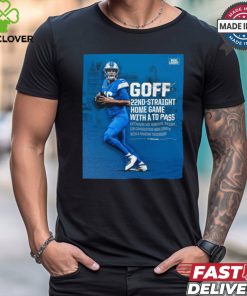 Poster Detroit Lions Jared Goff 22nd straight Home Game with a TD Pass It Takes More Signature t shirt