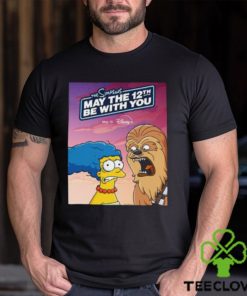 Poster For A New Simpsons Short MAY THE 12TH BE WITH YOU Marge Simpson And Chewbacca Star Wars Day 2024 Classic T Shirt