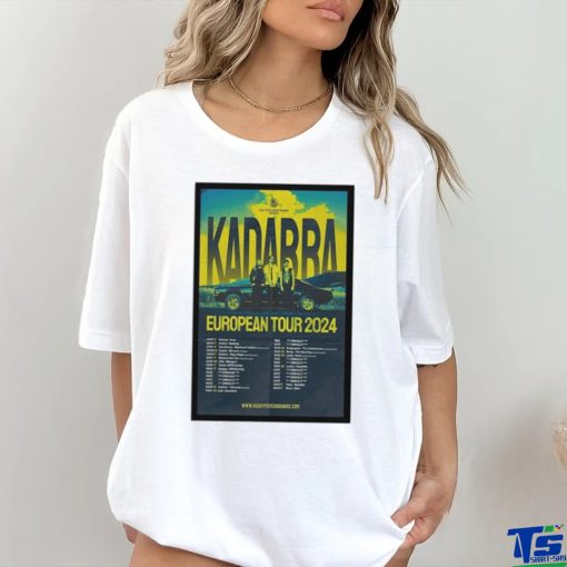 Poster Kadabra Tour European 2024 T Shirt