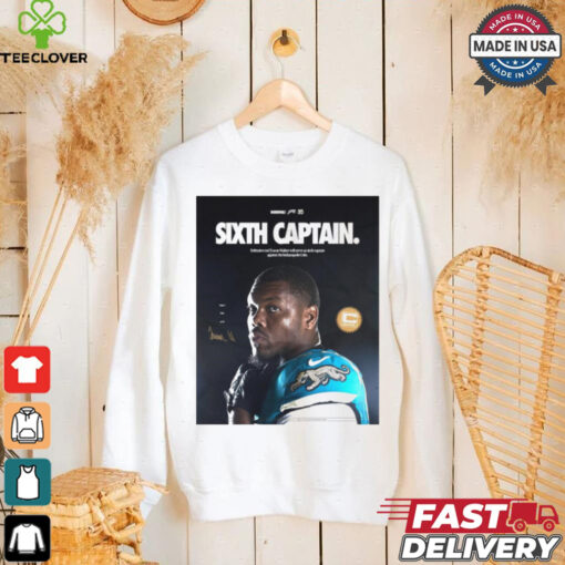 Poster NFL Sixth Captain Defensive end Travon Walker will serve as sixth captain against the Indianapolis Colts Signature 2024 t hoodie, sweater, longsleeve, shirt v-neck, t-shirt