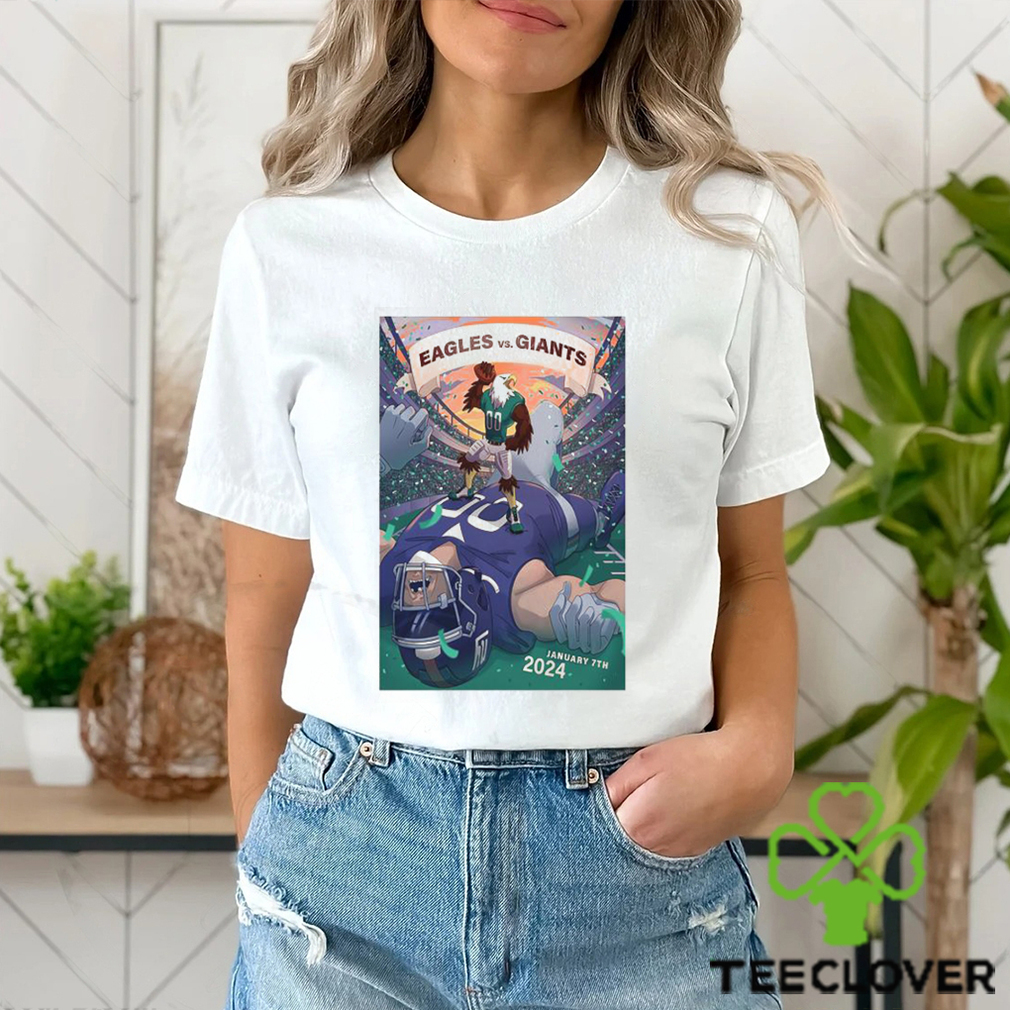 Poster Philadelphia Eagles vs Giants Gameday January 7, 2024 Shirt Poster Philadelphia Eagles vs Giants Gameday January 7, 2024 Shirt