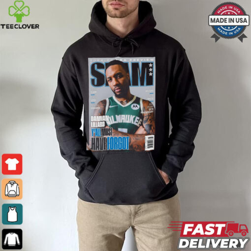 Poster SLAM 252 NBA Damian Lillard From Milwaukee Bucks 2024 2025 Y’All Must Have Forgot t hoodie, sweater, longsleeve, shirt v-neck, t-shirt