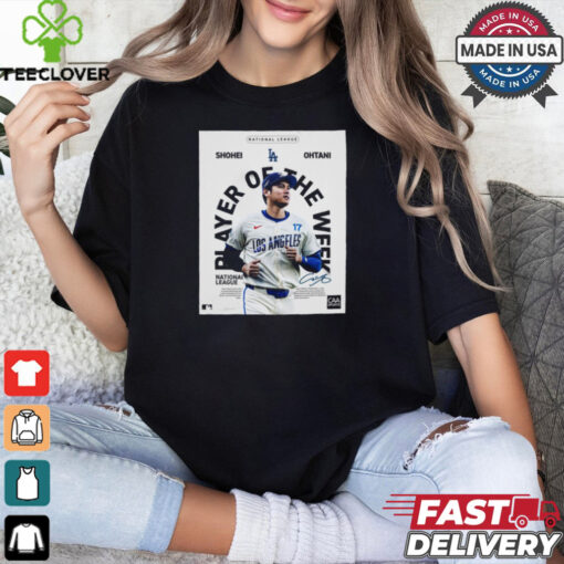 Poster Shohei Ohtani Los Angeles Dodgers Player Of The Week National League Signature t hoodie, sweater, longsleeve, shirt v-neck, t-shirt