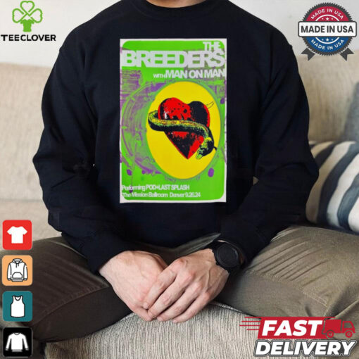 Poster The Breeders September 26 2024 Mission Ballroom Denver, CO Tour t hoodie, sweater, longsleeve, shirt v-neck, t-shirt