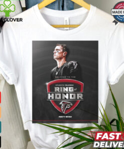 Poster Welcome to the NFL Atlanta Falcons Ring Of Honor Matt Ryan 2024 t shirt