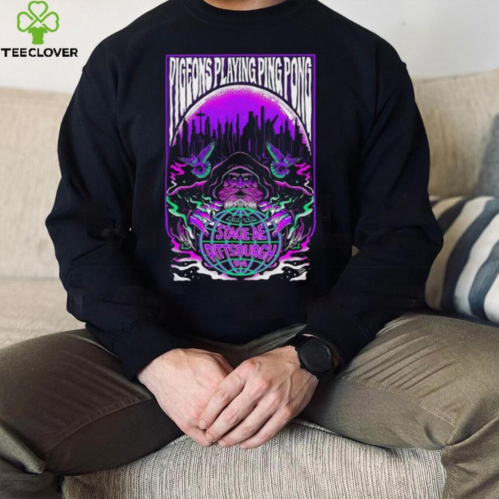 Poster pigeons playing ping pong Pittsburgh pa the stage ae 2022 shirt Poster pigeons playing ping pong Pittsburgh pa the stage ae 2022 shirt