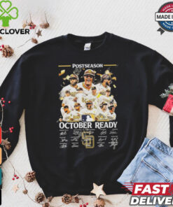 Postseason 2024 October Ready San Diego Padres T Shirt