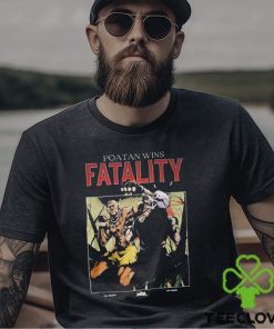 Potan Wins Fatality Shirt