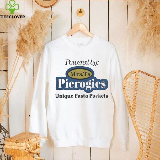 Powered By Mrs T’s Pierogies Unique Pasta Pockets Shirt