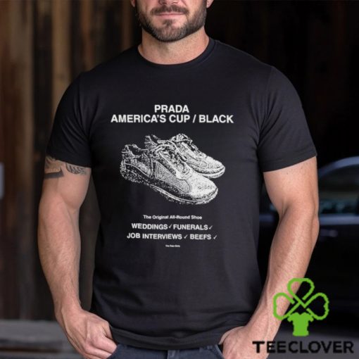 Prada America’s Cup Black The s All Round Shoe Weddings Funerals Job Interviews Beefs Shirt