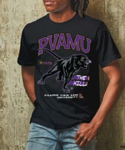 Prairie View A&M University HBCU he Hill PVAMU T Shirt