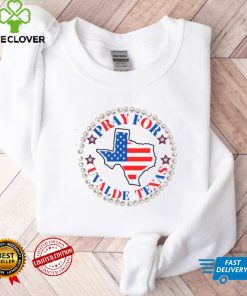 Pray For Texas Uvalde Shirt
